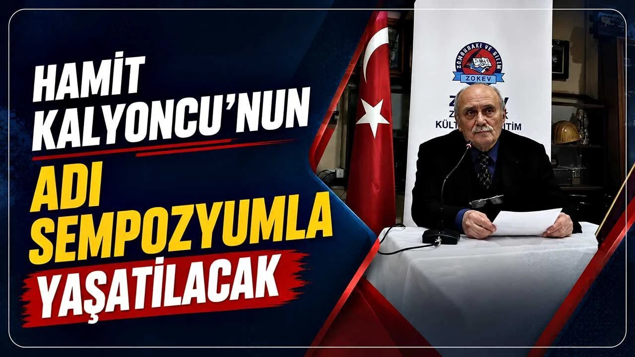 Hamit Kalyoncu’nun adı sempozyumla yaşatılacak